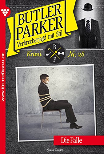 Butler Parker 28 - Kriminalroman: Die Falle (German Edition)