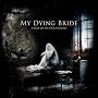 A Map Of All Our Failures (Standard Edition) ~ My Dying Bride