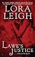 Lawe's Justice