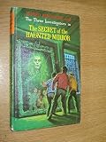 Alfred Hitchcock and the Three Investigators in the secret of the haunted mirror