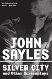 Silver City and Other Screenplays (Nation Books)