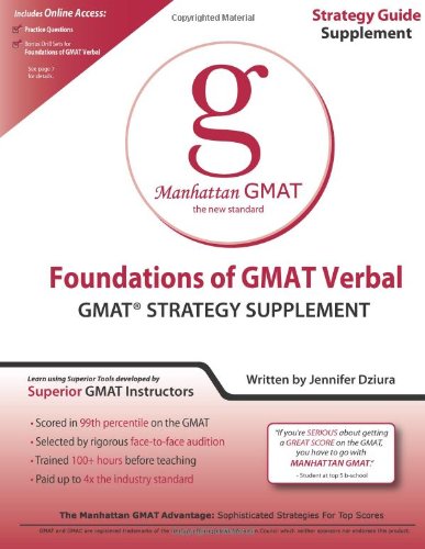 Foundations of GMAT Verbal Strategy Guides)