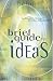Brief Guide to Ideas, A