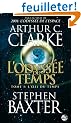L'Odyss�e du Temps, tome 1 : L'OEil du Temps