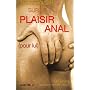 Tout savoir sur le plaisir anal (pour lui)