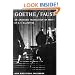 Goethe's Faust: Part 1: A New American Version (Pt. 1)