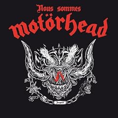Nous sommes Mot�rhead