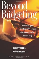 Beyond Budgeting: Pathways to the Emerging Model