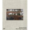 Gerhard Richter: �bermalte Fotografien