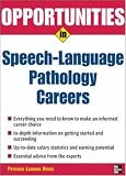 Opportunities in Speech-Language Pathology Careers