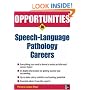 Opportunities in Speech Language Pathology Careers