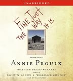 Fine Just the Way It Is: Wyoming Stories 3 (Wyoming Stories)