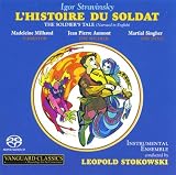 Stravinsky: L`Histoire du Soldat (The Soldier`s Tale)