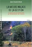 Revue Sang de la Terre  / La nature malade de la gestion