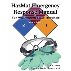 Click here to buy HazMat Emergency Response Manual by Alan B. Jones.