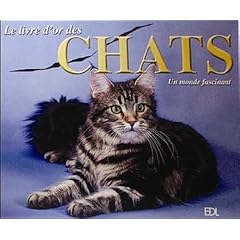 Le livre d'or des chats : Un mode fascinant