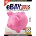 The independent guide to eBay 2008: 1