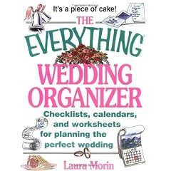 Everything Wedding Organizer: Checklists, Calendars, and Worksheets for Planning the Perfect Wedding