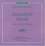 Anxiety and Stress: A Self-Help Book