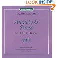 Anxiety and Stress: A Self-Help Book by Susan M. Lark