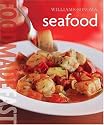 Williams-Sonoma: Seafood: Food Made Fast