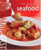 William-Sonoma: Food Made Fast Seafood (Food Made Fast)