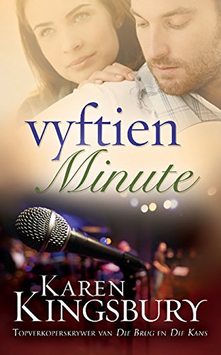 Vyftien minute (eBoek): n Roman (Afrikaans Edition)