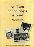 An Eton schoolboy's album