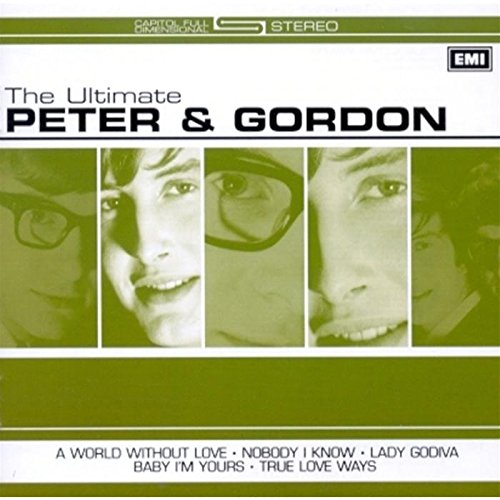 Peter & Gordon - The Ultimate Peter & Gordon - Zortam Music