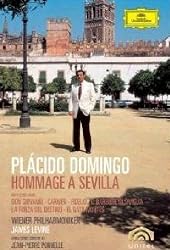 Plcido Domingo: Hommage a Sevilla [DVD Video]