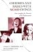 Children and Babies with Mood Swings: New Insights for Parents and Professionals