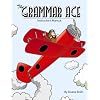 The Grammar Ace: Instructor's Manual