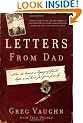 Letters from Dad: How to Leave a Legacy of Faith, Hope, and Love for Your Family