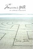 The Musician s Walk: An Ethical Labyrinth