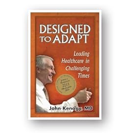 Designed to Adapt: Leading Healthcare in Challenging Times