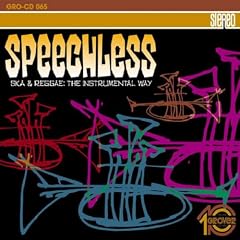 Speechless-Ska & Reggae:the Instrumental