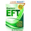 Energy EFT (Book and DVD): Next Generation Tapping & Emotional Freedom Techniques