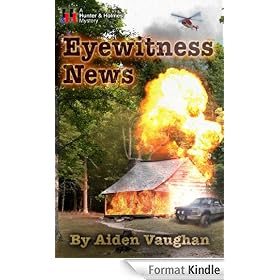 Eyewitness News (Hunter & Holmes Mysteries)