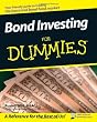 Bond Investing For Dummies
