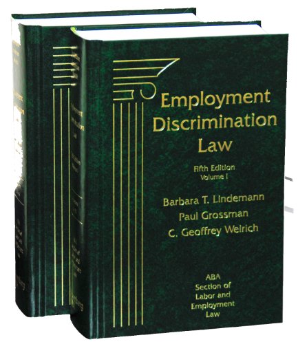 Employment Discrimination Law, Fifth Edition (2-Volume Set)