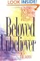 Beloved Unbeliever: Loving Your Husband into the Faith