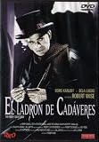 EL LADRON DE CADAVERES (THE BODY SNATCHER) DIRECTOR: ROBERT WISE 1945