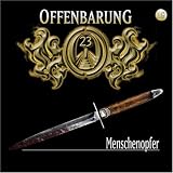 Offenbarung 23: Offenbarung 23. Folge 18: Menschenopfer. CD: Tl 18