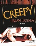 Creepy Urban Legends (Edge Books)