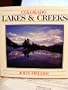 Colorado Lakes and Creeks (Colorado Littlebooks)