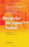 Design for Six Sigma+Lean Toolset: Innovationen erfolgreich realisieren (German Edition) 51UHiepczKL. SL160 Design for Six Sigma+Lean Toolset: Innovationen erfolgreich realisieren (German Edition)