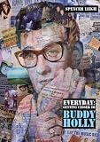 Everyday: Getting Closer to Buddy Holly