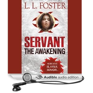 Servant: The Awakening