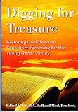 Digging for treasure : restoring confidence in expository preaching for the twenty-first century