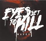 Masks by EYES SET TO KILL (2013-09-17)【並行輸入品】